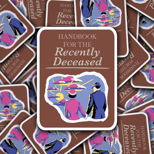 1 Handbook For The Recently Deceased Movie Inspired Sticker - Approximately 3 inches x 3.884  inches