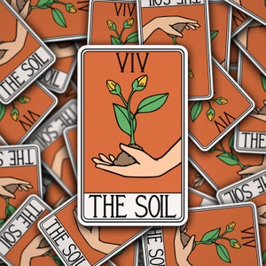 The Soil Tarot Card Vinyl Sticker -- Approximately 2.902 inches x 4.75 inches