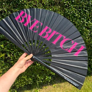 Bye B*tch Clack Fan: Bamboo Handle, Drag Queen Festival Fan