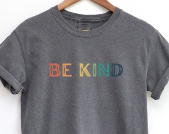 Comfort Colors Be Kind Shirt, Love One Another, Christian Shirt, Retro Vintage Jesus Love shirt, Womens shirt, Gift for Women, Birthday Gift