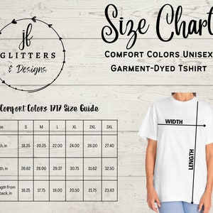 May include: Size chart for unisex t-shirts in Comfort Colors 1717. The chart shows measurements in inches for width, length, and sleeve length from center back for sizes S, M, L, XL, 2XL, and 3XL.