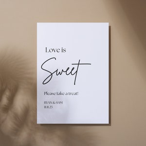 Love is sweet Wedding sign, Sweet table wedding sign, Event signage, Sweet corner sign, Modern wedding sign