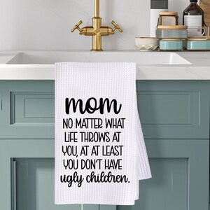 Funny Kitchen Towel, Funny Dish Towel, Funny Tea Towel, Funny Gift, Kitchen, Friend, Gift, Funny Kitchen Decor, Mom Gift, Kitchen Gift
