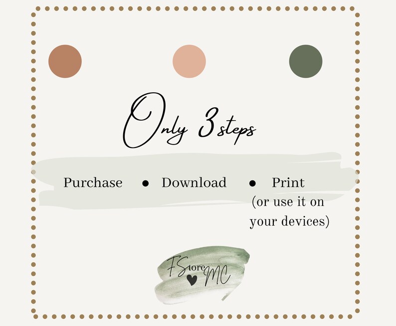 K&ouml;nnte beinhalten: Beige Grafik mit dem Text &bdquo;Only 3 steps&ldquo; und Anweisungen: Kaufen, Herunterladen, Drucken. Das Bild enth&auml;lt drei farbige Kreise und ein Aquarell-Logo unten rechts.