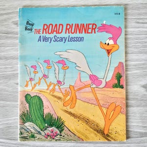 The Road Runner A Very Scary Lesson Book