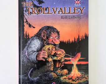 The Trollvalley by Rolf Lidberg Vintage Illustrated Fantasy Hardcover Book