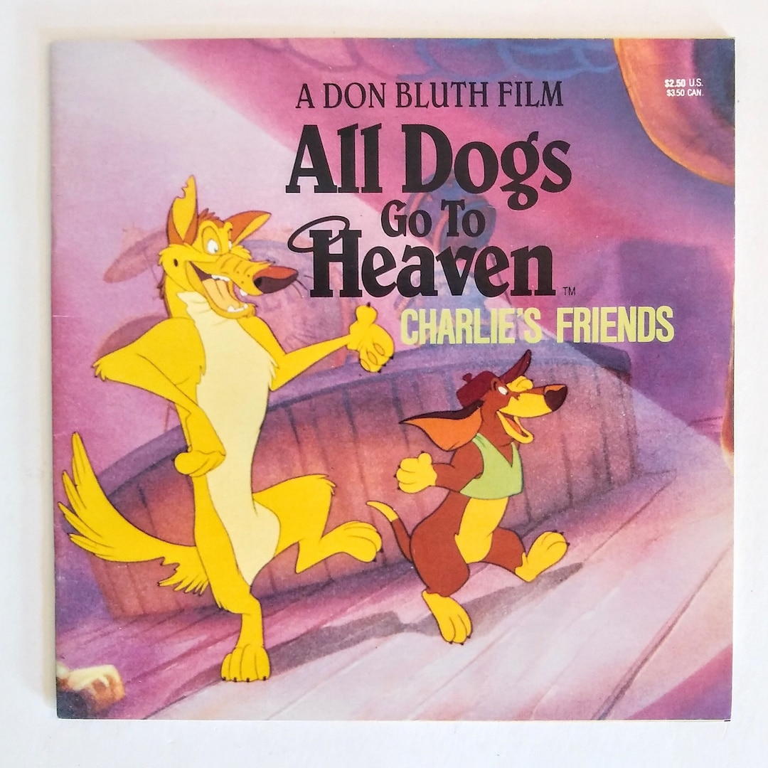 All Dogs Go to Heaven Charlies Friends 1989 Vintage Softcover Childrens Book - Etsy
