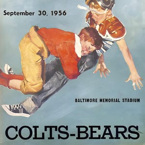 May include: Vintage football program cover featuring two young players in action. The cover includes the date "September 30, 1956", the price "50¢", and the teams "Colts-Bears" at the Baltimore Memorial Stadium. The artwork depicts a dynamic play.