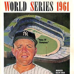 May include: Vintage 1961 World Series program cover featuring a portrait of a baseball player wearing a Yankees cap. The cover includes the text "World Series 1961", "New York Yankees", and "Cincinnati Reds". A stadium illustration is in the background.