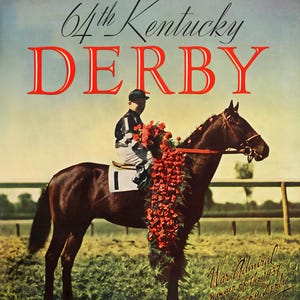 May include: Vintage poster for the 64th Kentucky Derby, featuring a jockey on a brown horse adorned with red roses. The poster includes the text "DERBY" in large red letters and "War Admiral winner of the 1937 Kentucky Derby."