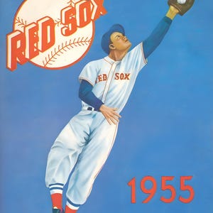 May include: Vintage baseball poster featuring a baseball player in a Red Sox uniform reaching for a baseball. The poster has a blue background with the words "RED SOX" and "1955" in red. The price is 50 cents.