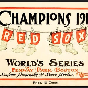 May include: Vintage poster commemorating the 1912 World Series victory. The design features red socks with the letters "RED SOX" hanging on a clothesline. The text includes "CHAMPIONS 1912", "WORLD'S SERIES", and "FENWAY PARK BOSTON".