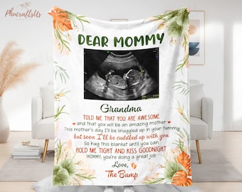 Dear Mommy Personalized Ultrasound Photo Blanket | Soon To Be Mom Blanket  | Expecting Mom Gift Blanket | Happy Mother's Day Gift 2024