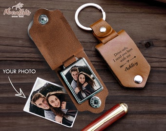 Personalized Leather Keychain With Photo | Drive Safe I Need You Here With Me | Valentine's Day Gift For Him, Her | Anniversary Gift For Him