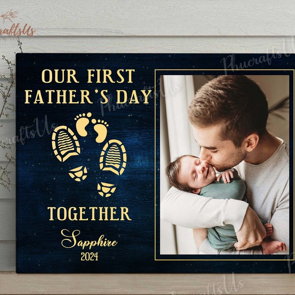Custom First Father's Day Gift From Wife, Custom Dad Wall Art With Photos, Our First Father's Day Together, 1st Father's Day Gift 2024
