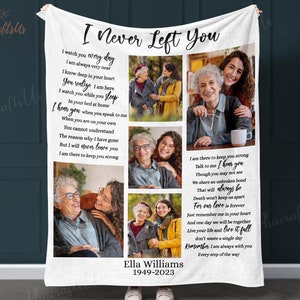 I Never Left You Memorial Blanket With Collage Photo | Custom Memorial Blanket For Loss Of Grandma | Sympathy Blanket For Loss Of Mom