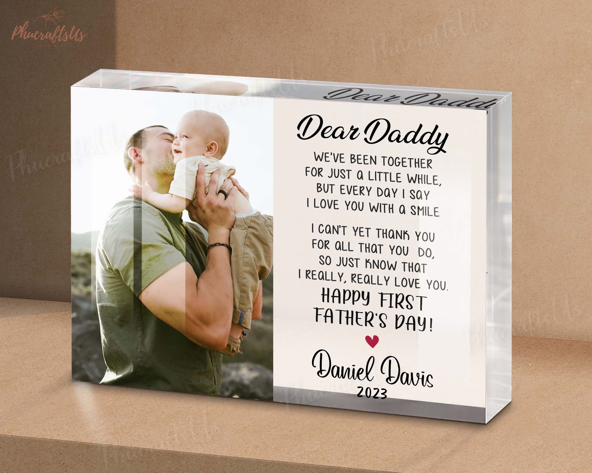First Fathers Day Gift Custom Dear Daddy Photo Acrylic Block 1st