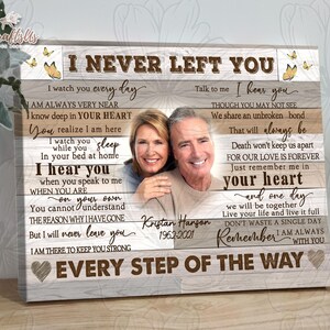 Loss Of Husband I Never Left You Memorial Gift, Custom Loss Of Wife Sympathy Memorial Rustic Farmhouse Ready To Hang Canvas For Loss Of Dad