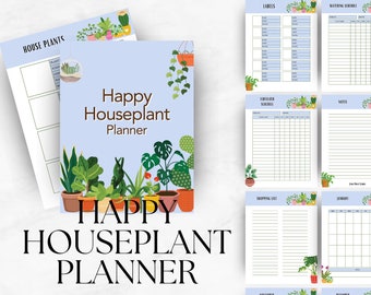 Printable Happy Houseplants Planner - Plant Care Log + Tracker for Indoor Houseplant Garden Maintenance to Grow Fruits, Vegetables