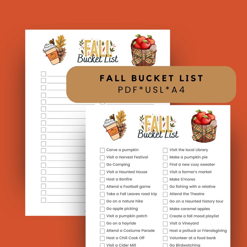 May include: Two printable "Fall Bucket List" sheets. The top sheet has a tan banner with the text "Fall Bucket List" and the bottom sheet has a list of fall activities. The sheets have illustrations of a pumpkin spice latte, apples, and fall leaves.