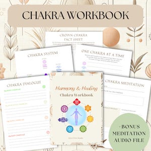 May include: A workbook titled "Chakra Workbook" with the text "Harmony & Healing" and a central illustration of a person surrounded by chakra symbols. Includes fact sheets, dialogue pages, and meditation prompts. The image also includes the text "+BONUS MEDITATION AUDIO FILE".