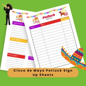 May include: Two white Cinco de Mayo potluck sign-up sheets with colorful headers for appetizers, main dishes, and beverages. A cartoon mariachi figure plays a trumpet. The sheets have a sombrero graphic and the text "Cinco de Mayo Potluck Sign Up Sheets."