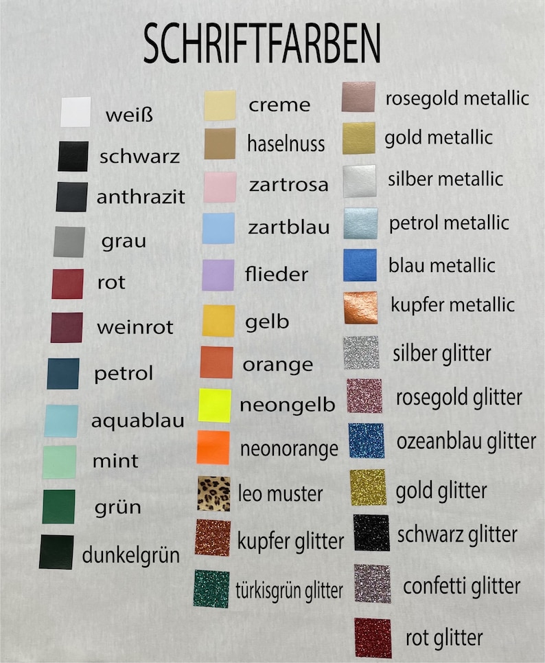 May include: A chart showing different colors and finishes for lettering. The colors include white, black, gray, red, wine red, petrol, aqua blue, mint, green, dark green, cream, hazelnut, pink, light blue, lavender, yellow, orange, neon yellow, neon orange, leopard print, copper glitter, turquoise glitter, silver glitter, rose gold glitter, ocean blue glitter, gold glitter, black glitter, confetti glitter, and red glitter. The finishes include metallic, glitter, and plain.