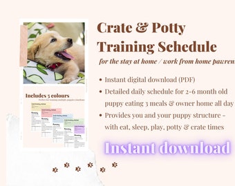 Puppy Potty & Crate Training Schedule (for stay at home pawrents)