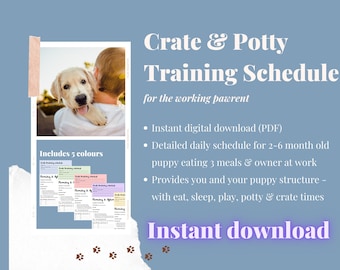 Puppy Potty & Crate Training Schedule (for working pawrents)