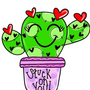 TEMPLATE Valentine's Day Cactus, Door Hanger Template, Valentine's Day Door Hanger Template, Stuck on You, Downloadable Door Hanger, DIY