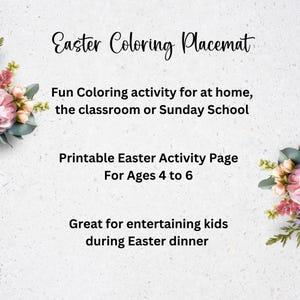 May include: Printable Easter coloring placemat for kids ages 4 to 6.  The placemat features a fun coloring activity for at home, the classroom, or Sunday School.  Great for entertaining kids during Easter dinner.