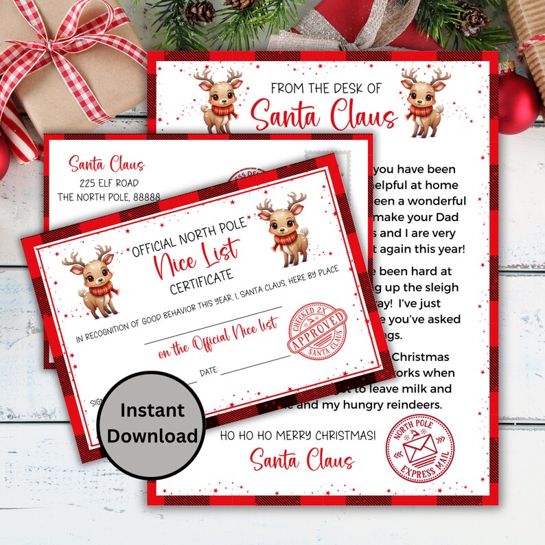 Peut inclure: Un certificat de No&euml;l imprimable avec un fond en tissu &eacute;cossais rouge et blanc. Le certificat est pour une "Nice List" et est de la part du P&egrave;re No&euml;l. Le certificat pr&eacute;sente un renne de dessin anim&eacute; et un tampon rouge "Approuv&eacute;".