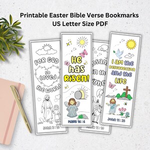 May include: Four printable Easter bookmarks with Bible verses and illustrations. The bookmarks feature a heart with the words "For God so loved the world", an angel with the words "He has Risen!" and a cross with the words "I am the resurrection and the life".