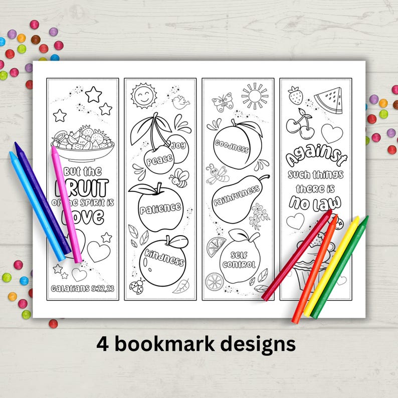 May include: Four black and white bookmark designs featuring fruit and the text "But the fruit of the Spirit is love, Galatians 5:22-23" and "Against such things there is no law".