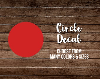 Circle Vinyl Decal- Choose Your Color and Size.Circle Sticker, Circle Decal, Simple Circle Vinyl Decal, Red Circle Decal, White Circle Decal