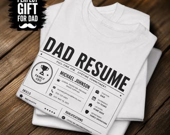Personalized Dad Resume T-Shirt | Funny Fatherhood Life Tee