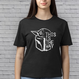 This Is The Way Baby Yoda T-Shirt | Mandalorian Grogu Tee | Father's Day Gift image 1