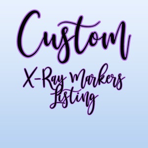 Marcadores de Raio X Personalizados