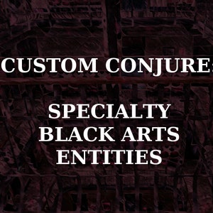 Custom Conjure: Specialty Black Arts Entities | For Other BA Entities | Distance Binding