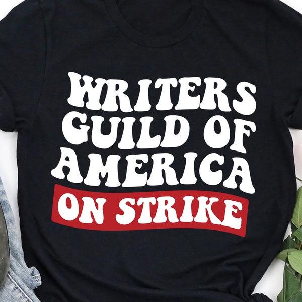 Writers Guild Of America On Strike Shirt, America On Strike Shirt, Shirt For Writers, Writer Shirt, Writer's Strike Shirt, WGA Strike Shirt