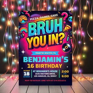 Neongraffitifeest, Bruh verjaardagsuitnodiging, BRUH BINNEN JE BINNEN? Verjaardagsuitnodiging, afdrukbare verjaardagskaart, bewerkbare canvassjabloon,