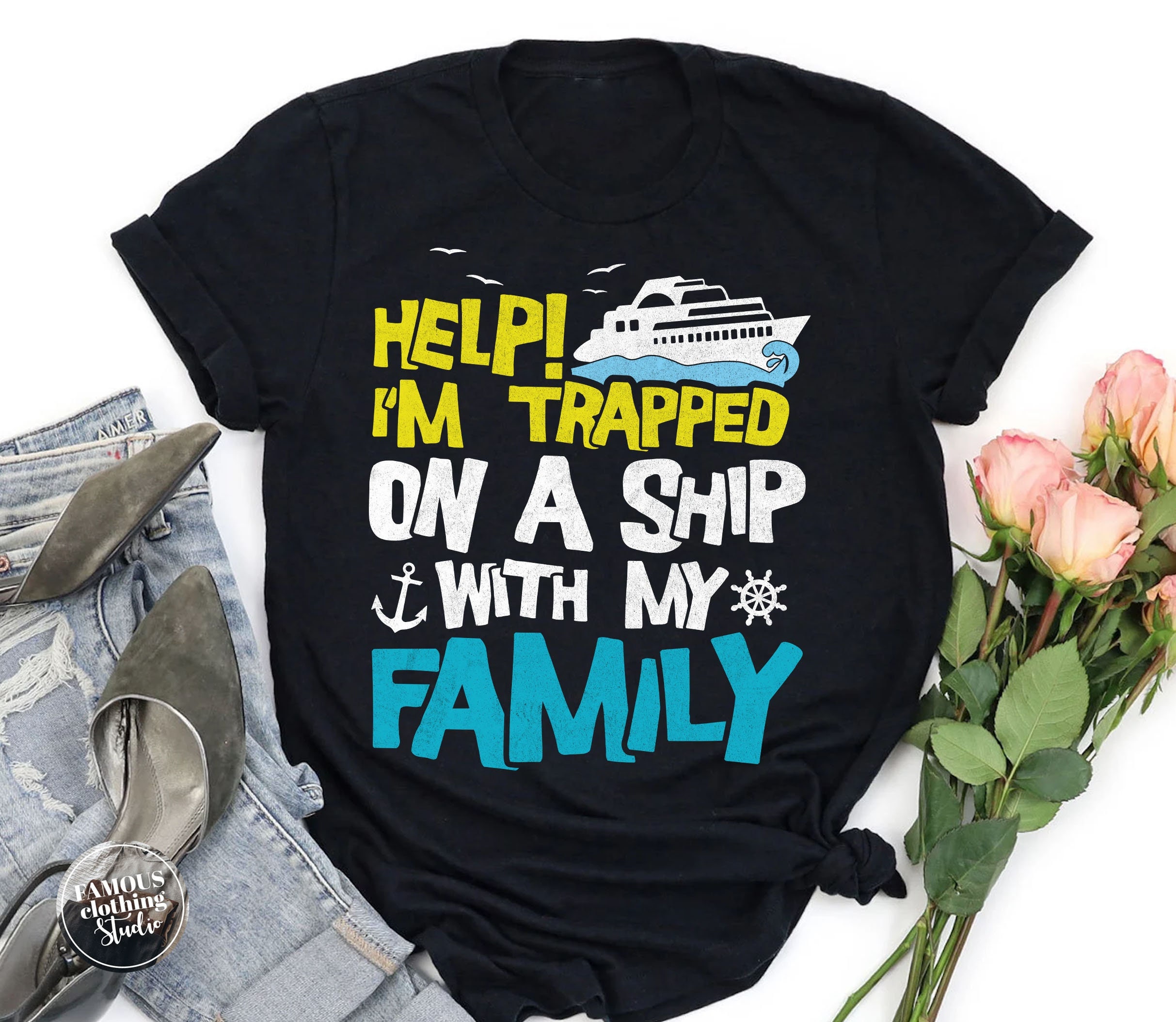 Help I'm Trapped On A Ship With My Family Cruise Shirts