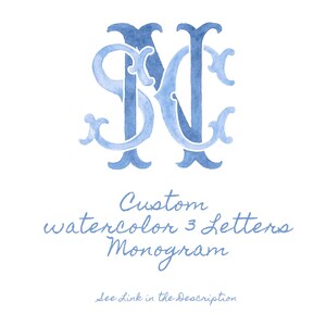 May include: Watercolor monogram in shades of blue on a white background. The design features three intertwined letters. Below the monogram, the text reads "Custom watercolor 3 Letters Monogram" and "See link in the Description".