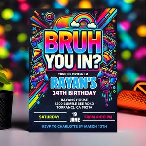 Festa de grafite neon, convite de aniversário do bruh, convite de aniversário do bruh you in?, cartão de aniversário para impressão, modelo editável do canva,