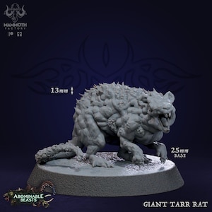 May include: A gray, detailed miniature of a giant, monstrous rat with a 25 mm base. The miniature is 13 mm tall and has a textured, grotesque appearance. The miniature is labeled "Giant Tarr Rat".