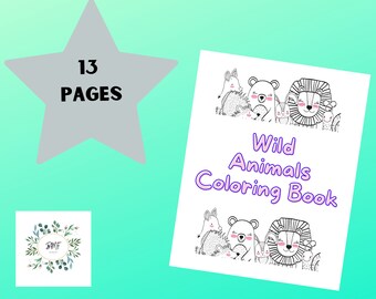 Printable Children's Wild Animal Coloring Pages |Animal Easy Coloring Book | 13 Pages