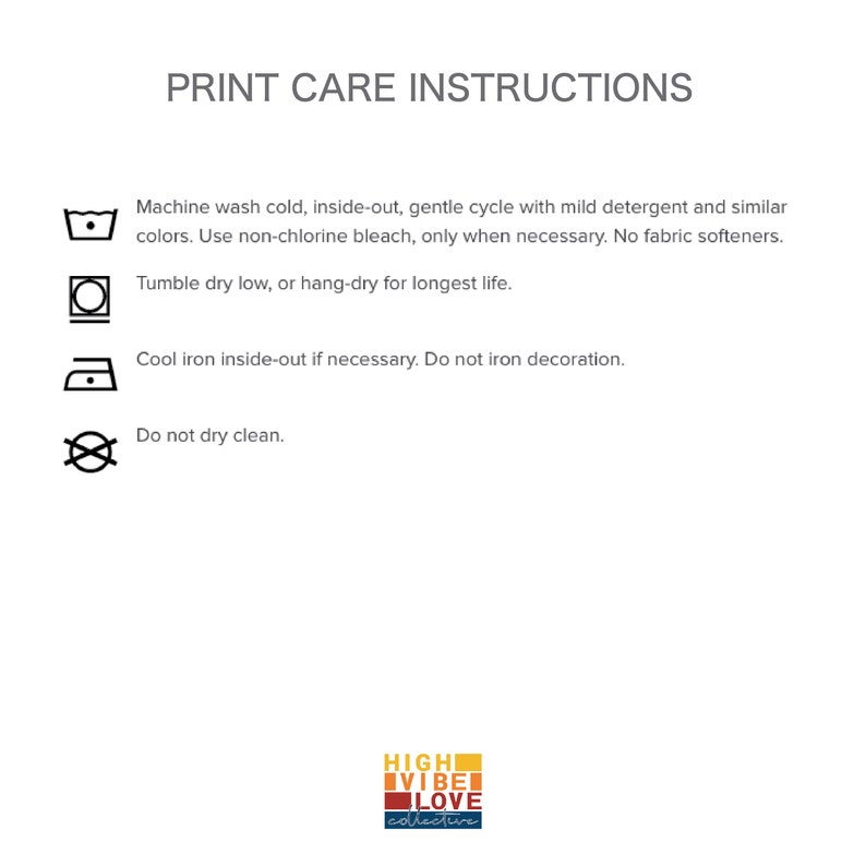 May include: Print care instructions for a garment. Machine wash cold, inside out, gentle cycle with mild detergent. Tumble dry low or hang dry. Cool iron inside out if necessary. Do not iron decoration. Do not dry clean.
