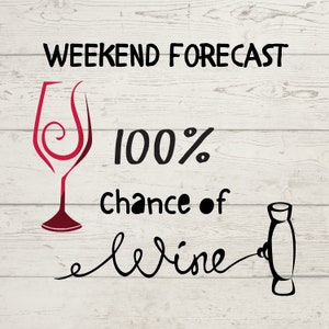 Wine Saying Svg, Weekend Forecast Svg, Bottle of Wine Svg, Mommy Juice Svg, Necesito una enorme copa de vino, terapia líquida svg, hakuna muscato