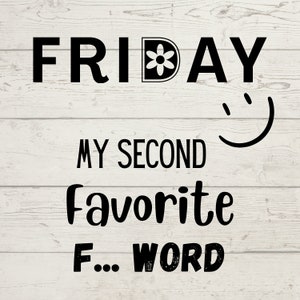 Friday Svg, Friday Png, Friday Bundle, Friday Designs, Friday Cricut, Weekend svg, Friday Night, Happy Weekend