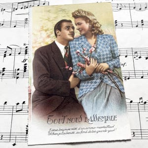 1950s - French Romantic Postcard – "Tout nous rassemble" – 1930s–1950s Colorized Love Couple RPPCs – Valentine Ephemera